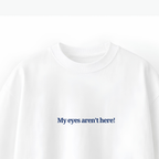 My Eyes Oversized