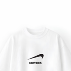 Can't Do It Oversized