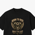 Born to Ride Oversized